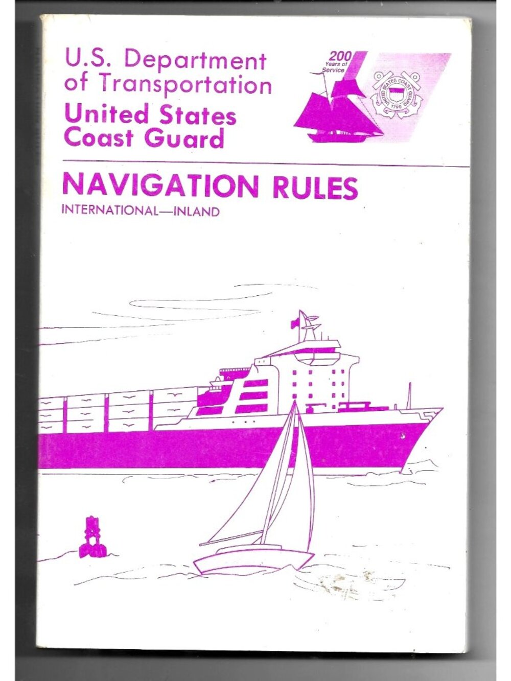 Dept of Transportation US Coast Guard Navigation Rules International Inland 1990